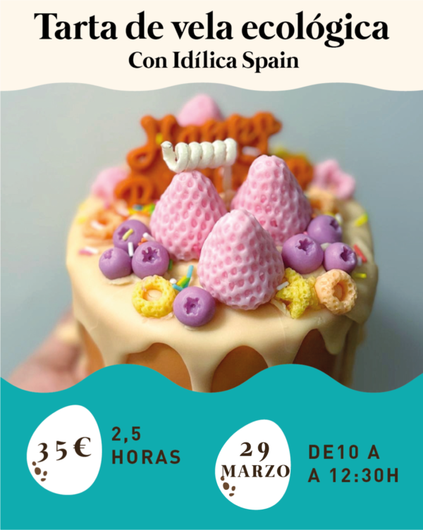 Taller vela decorada (EDICIÓN TARTA) con Idílica Spain- 29 MARZO