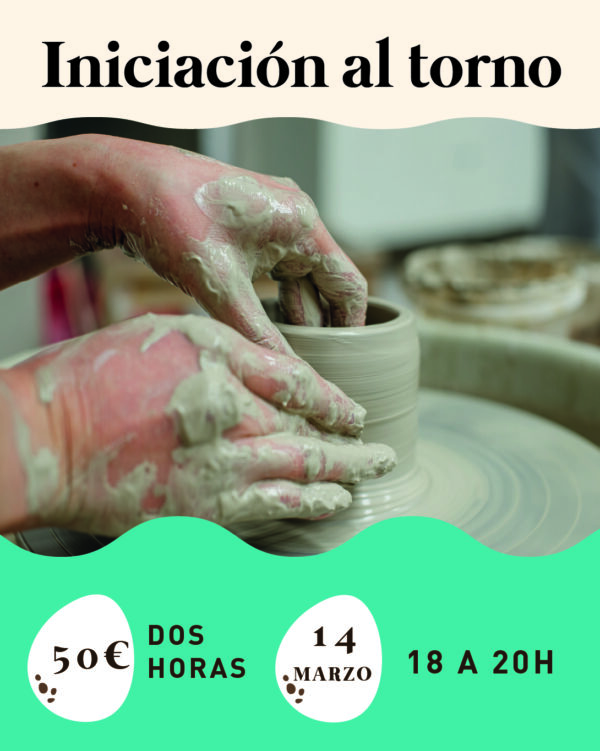 Taller iniciación al torno de alfarero-MARZO